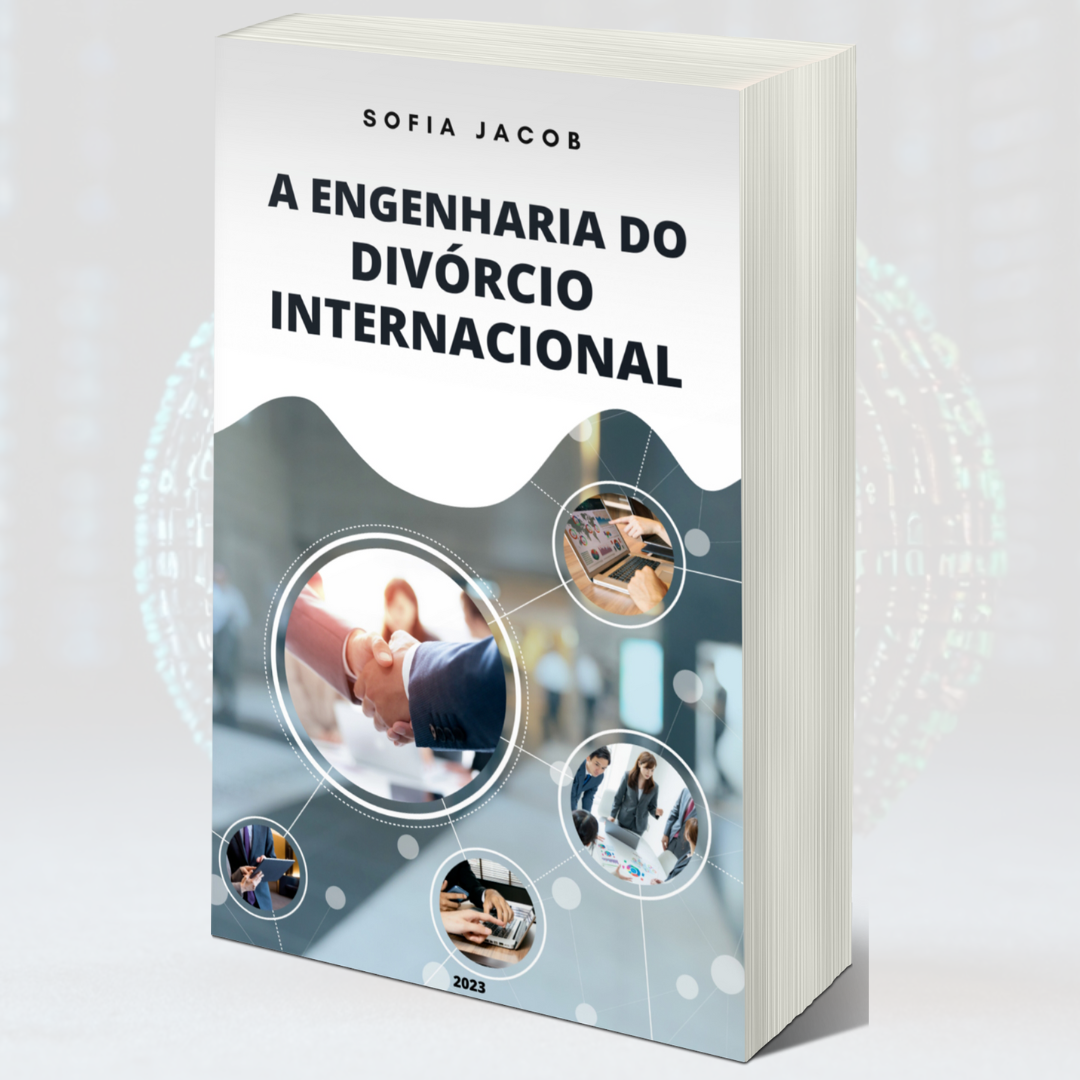 Engenharia do Divórcio Internacional: Desvendando a complexidade de separações globais